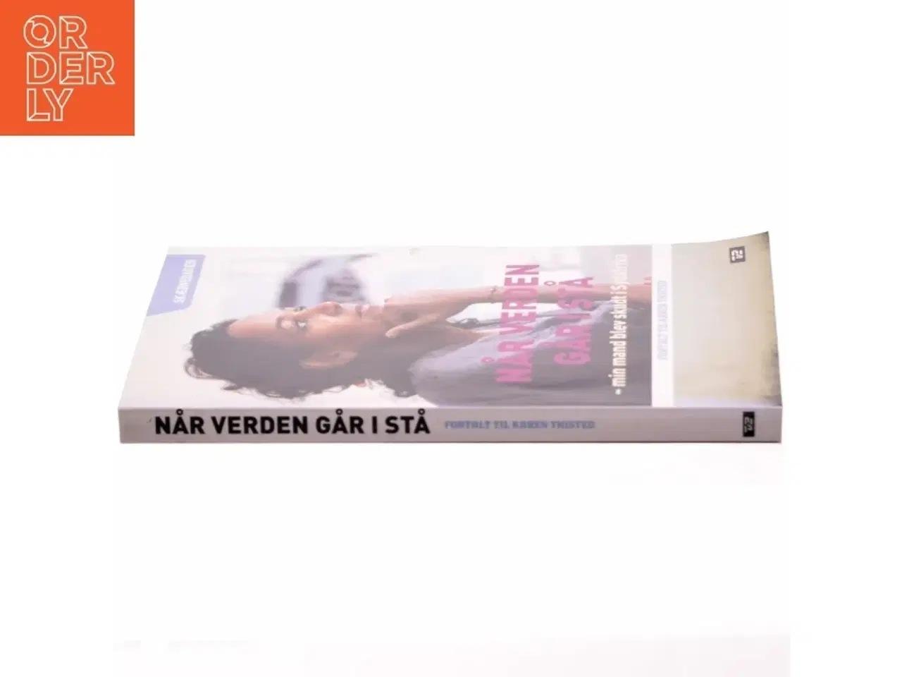 Billede 2 - Når verden går i stå : min mand blev skudt i Sydafrika af Karen Thisted (f. 1946) (Bog)
