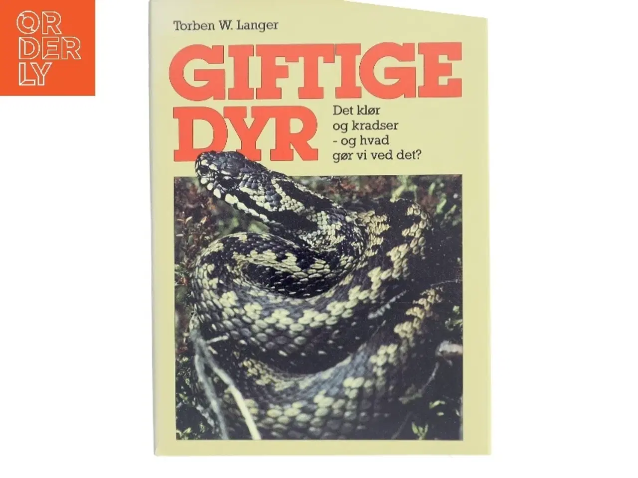 Billede 1 - Giftige Dyr af Torben W. Langer (Bog)