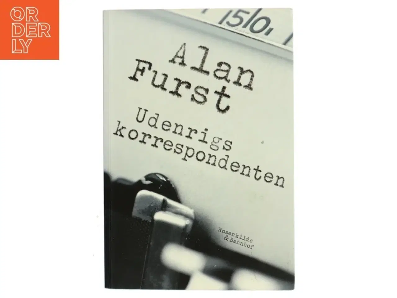 Billede 1 - Udenrigskorrespondenten : kriminalroman af Alan Furst (Bog)