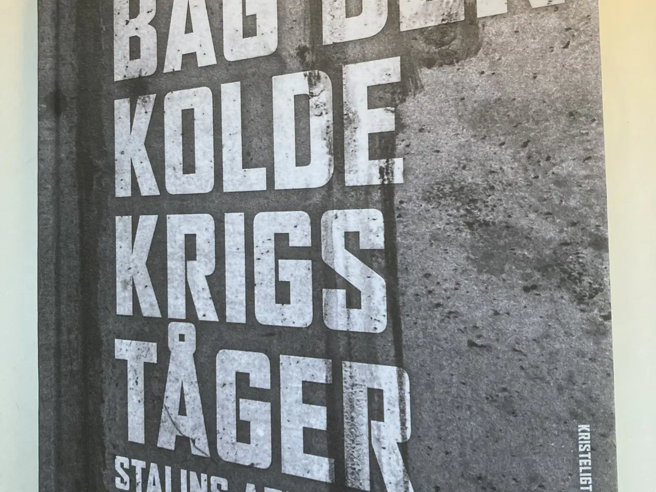 Billede 1 - Bag den kolde krigs tåger