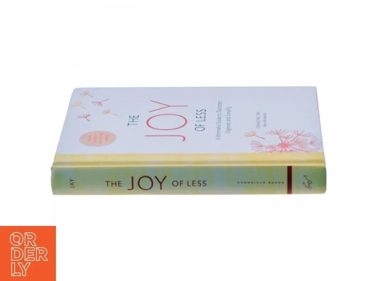 Billede 2 - The Joy of Less: A Minimalist Guide to Declutter, Organize, and Simplify - Updated and Revised (Minimalism Books, Home Organization Books, Declutterin