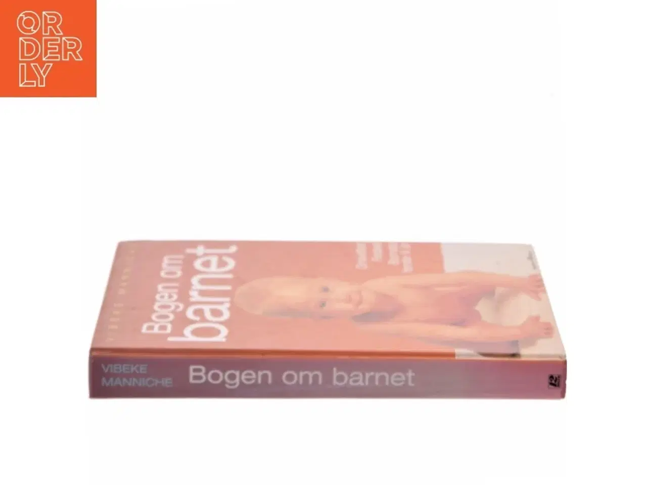 Billede 2 - Bogen om barnet af Vibeke Manniche (Bog)