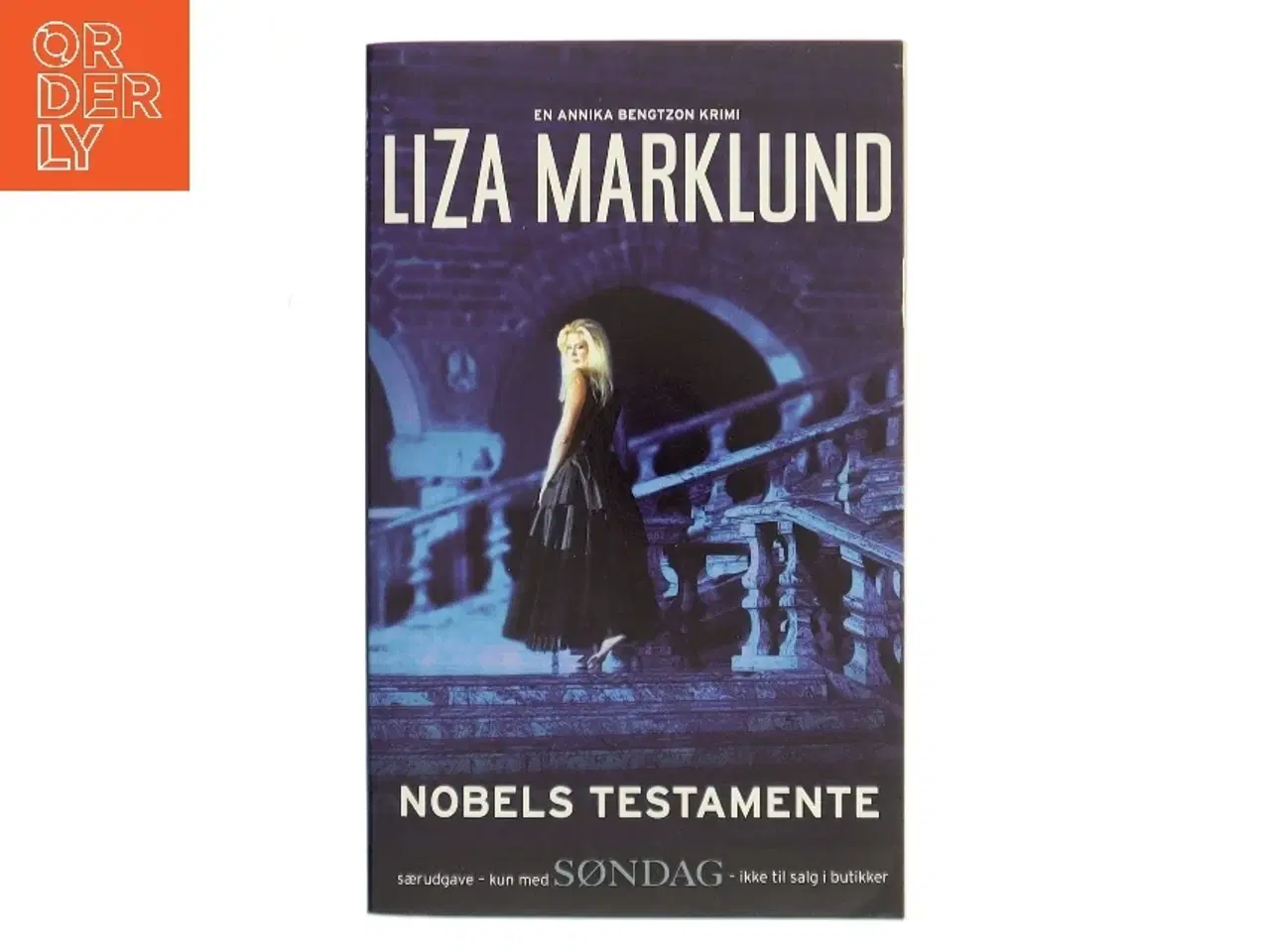 Billede 1 - Nobels testamente af Liza Marklund (Bog)