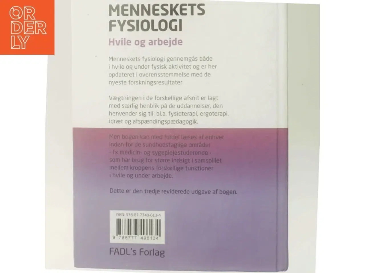 Billede 3 - Menneskets fysiologi : hvile og arbejde af Bente Schibye (Bog)