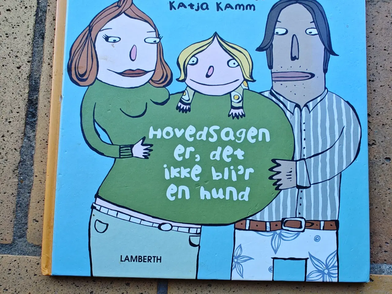 Billede 1 - Hovedsagen er, det ikke bli'r en hund BOG