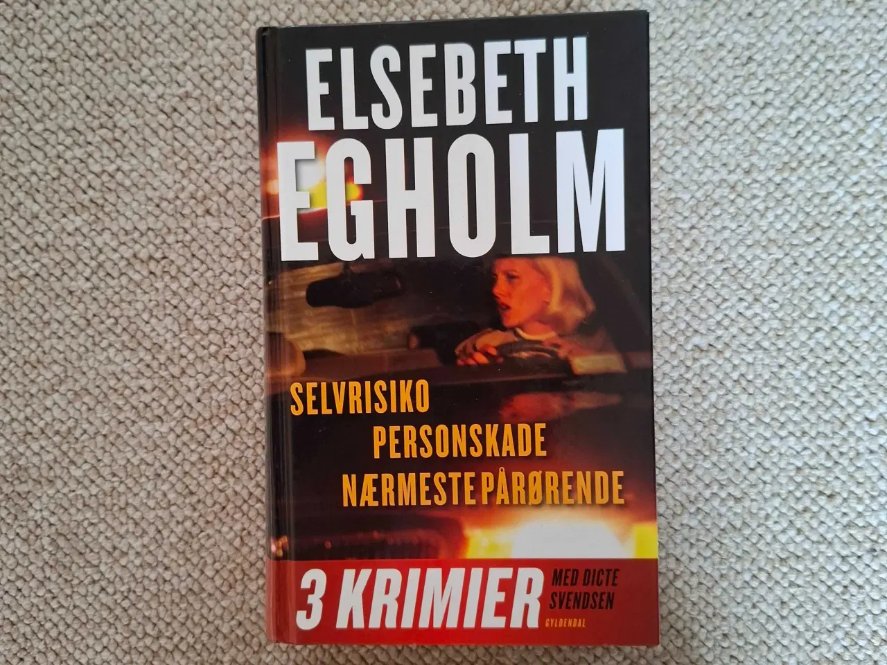 Billede 1 - Krimier af Elsebeth Egholm 