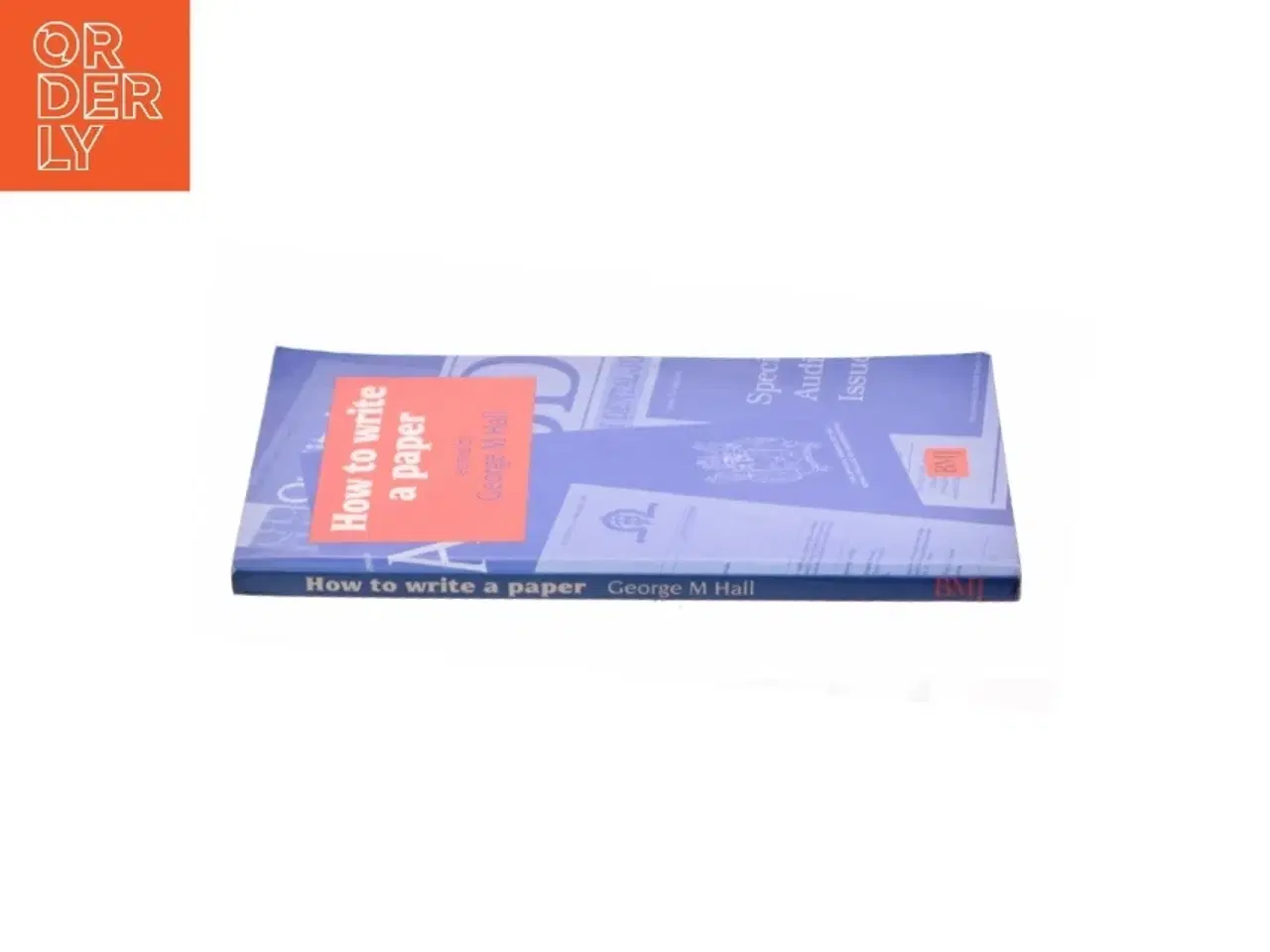 Billede 3 - How to Write a Paper af Hall, G. M. (Bog)