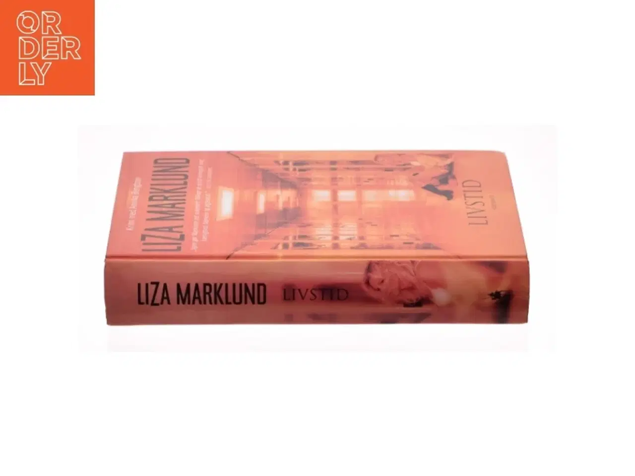 Billede 3 - Livstid af Liza Marklund (Bog)