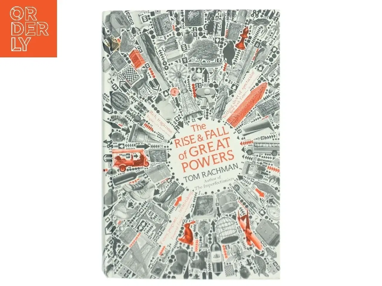 Billede 1 - The Rise and Fall of Great Powers af Tom Rachman (Bog)