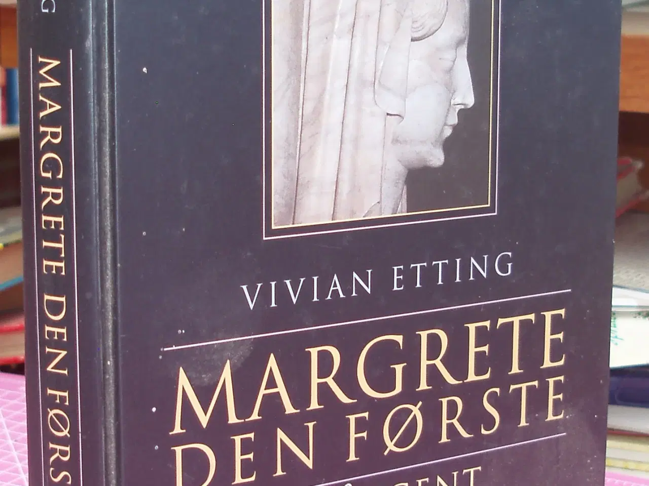 Billede 1 - Margrete den Første, en regent og hendes samtid