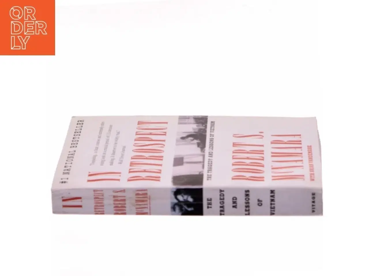 Billede 2 - In Retrospect, The Tragedy and Lessons of Vietnam af Robert S. McNamara (Bog)