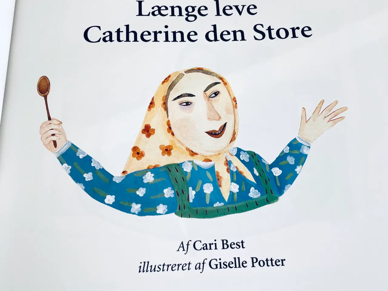 Billede 5 - Længe leve Cathrine den store/  børnebog