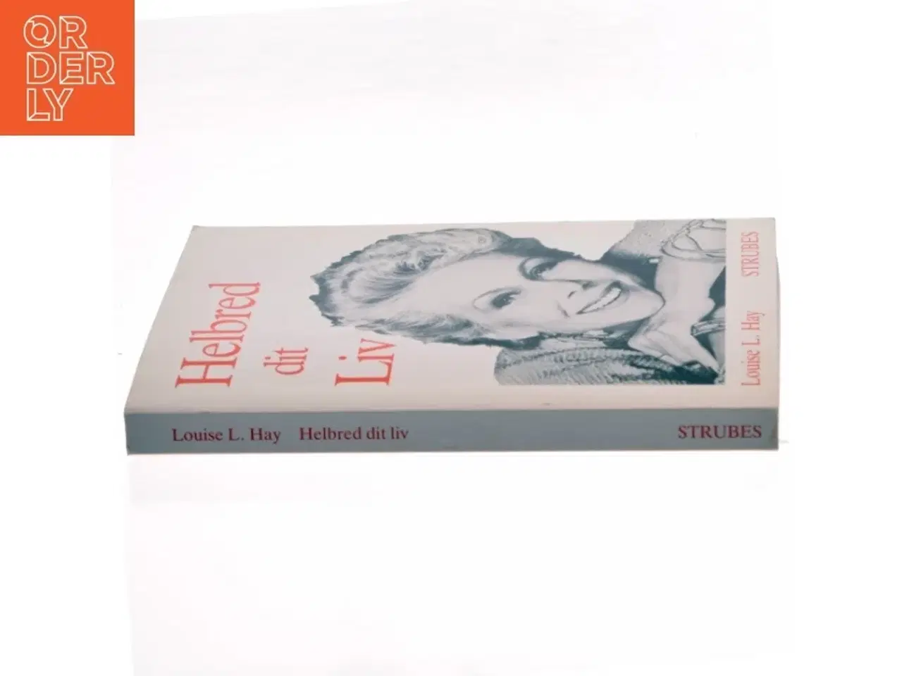 Billede 2 - Helbred dit Liv af Louise L. Hay (Bog)