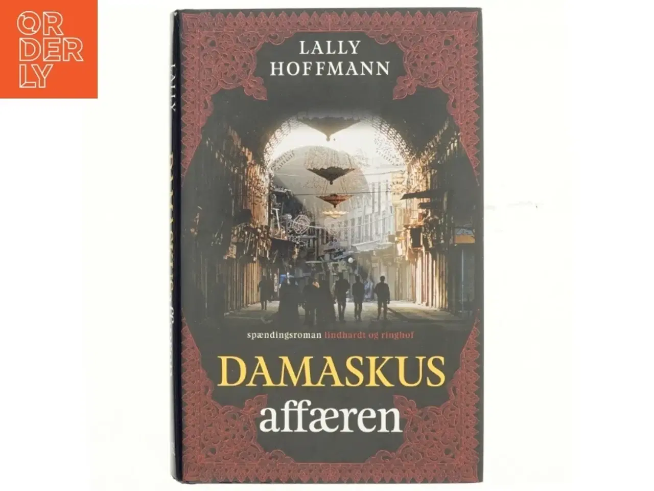 Billede 1 - Damaskus-affæren : roman af Lally Hoffmann (Bog)