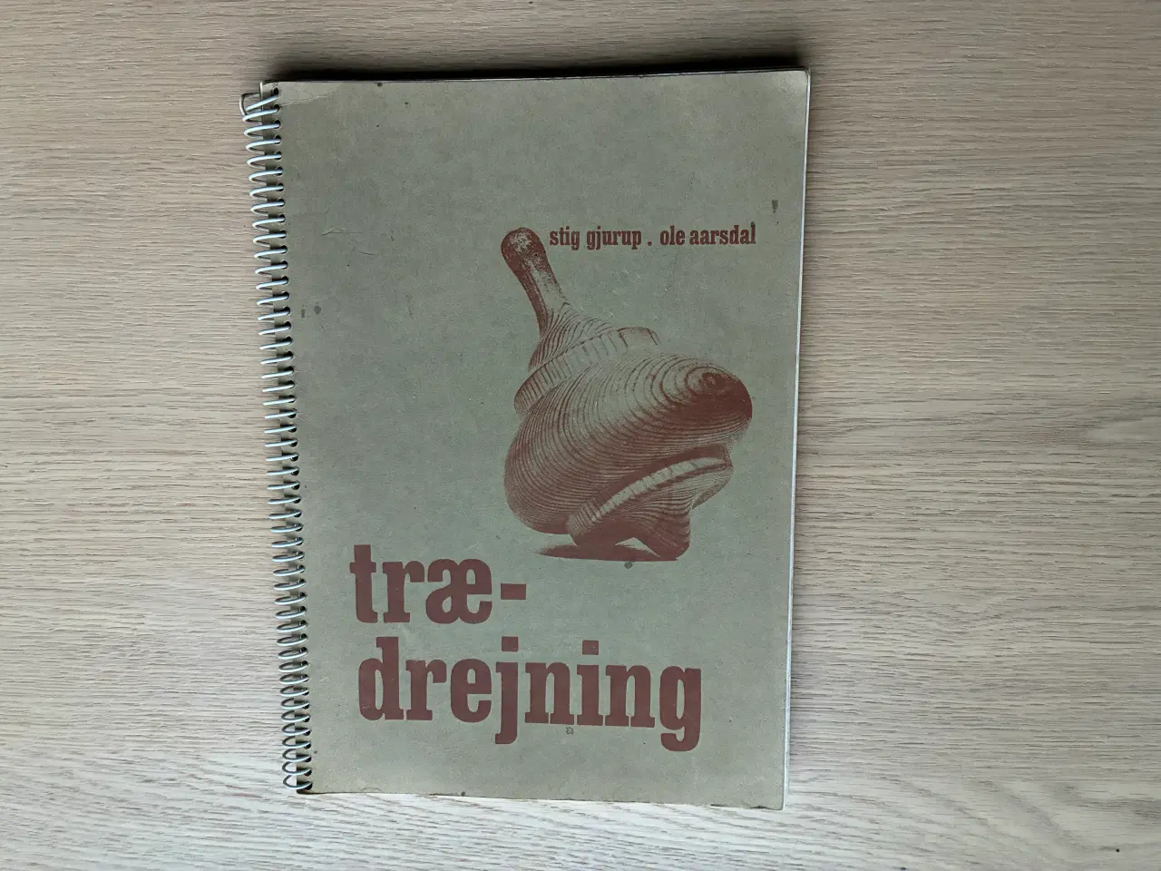 Billede 1 - Trædrejning   af Stig Gjurup og Ole Aarsdal