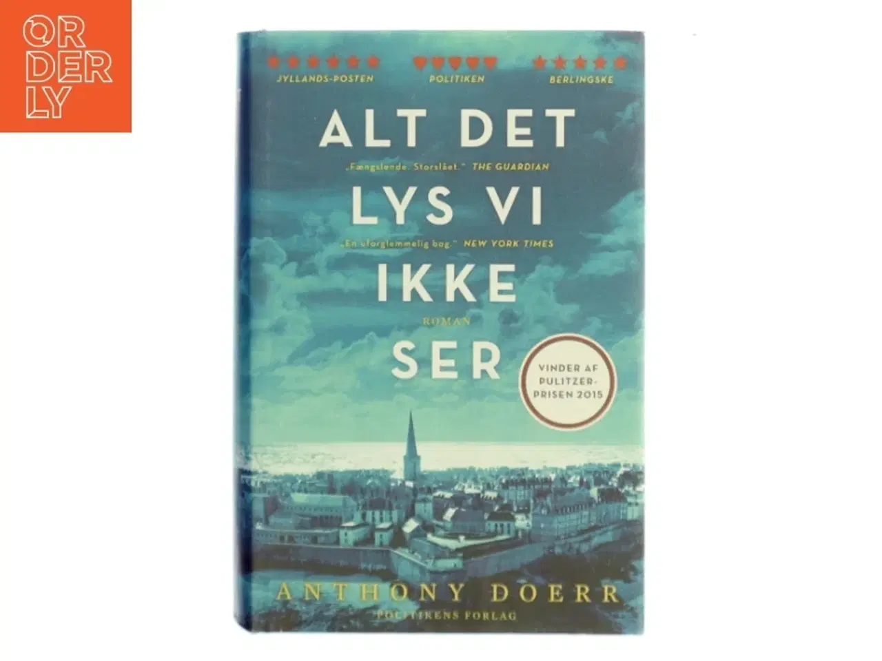 Billede 1 - Alt det lys vi ikke ser af Anthony Doerr (Bog)
