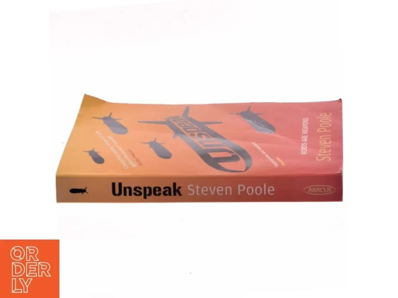 Billede 2 - Unspeak af Steven Poole (Bog)