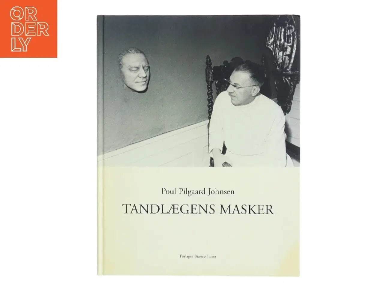 Billede 1 - Tandlægens masker af Poul Pilgaard Johnsen (Bog)