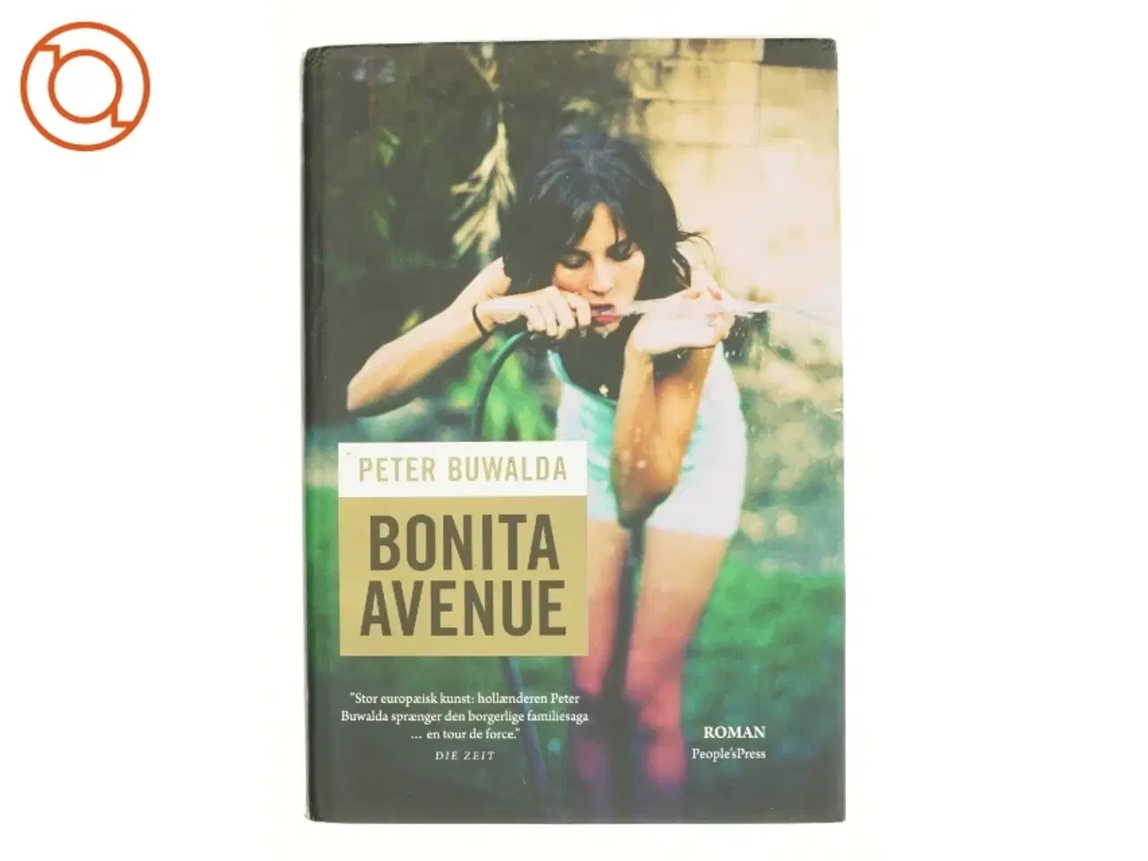 Billede 1 - Bonita Avenue : roman af Peter Buwalda (Bog)