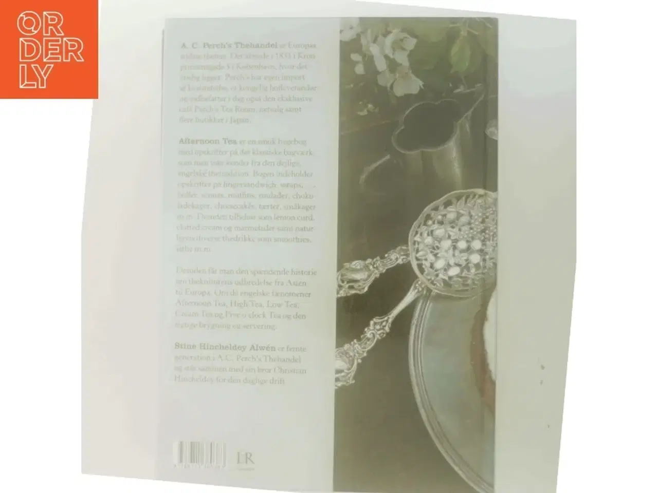 Billede 3 - Afternoon tea : de bedste opskrifter fra Perch's Tea Room af Stine Hincheldey Alwén (Bog)