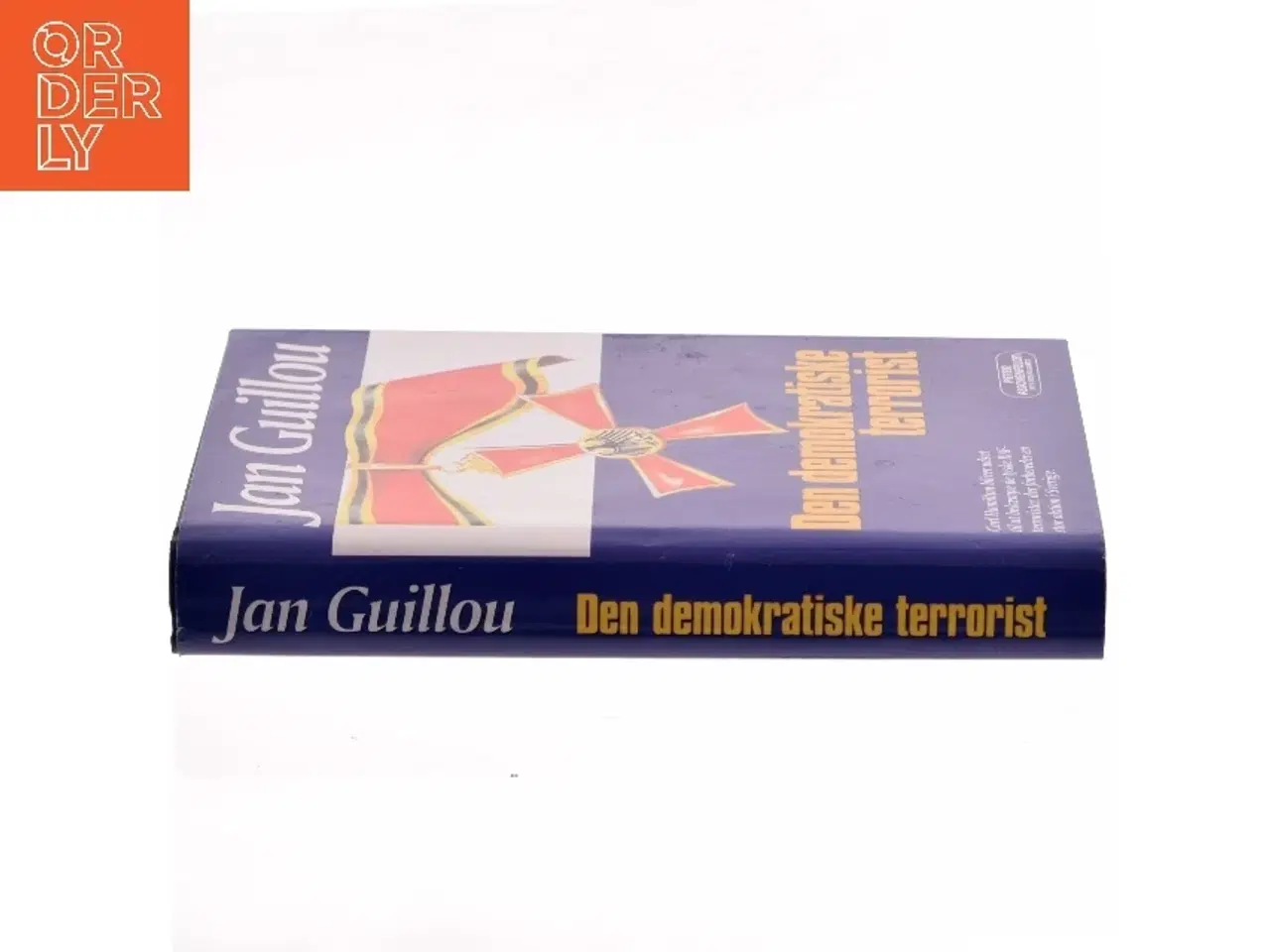 Billede 2 - Den demokratiske terrorist af Jan Guillou (Bog)