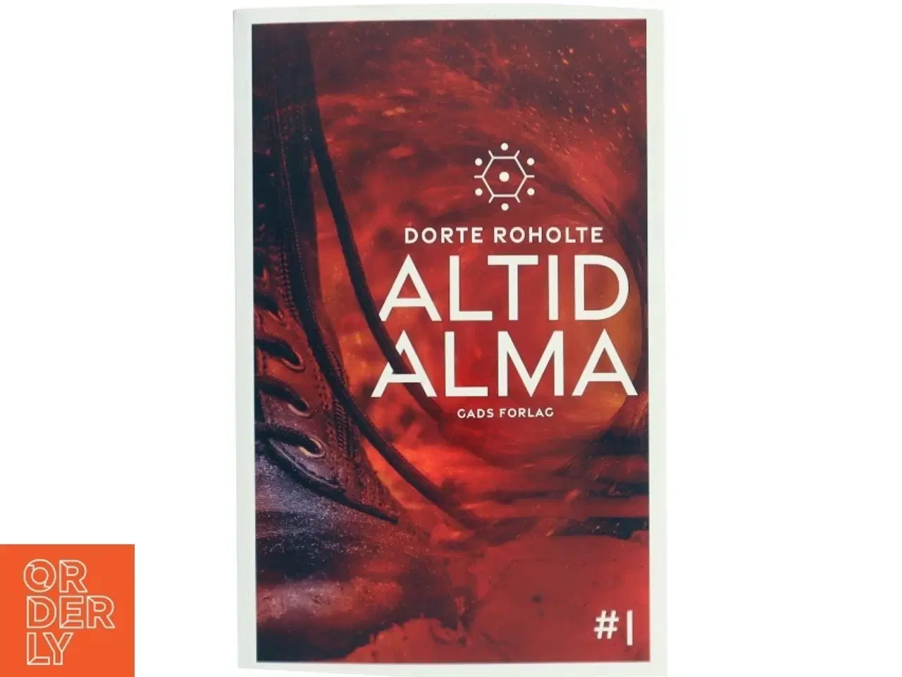 Billede 1 - Altid Alma. #1 af Dorte Roholte (Bog)