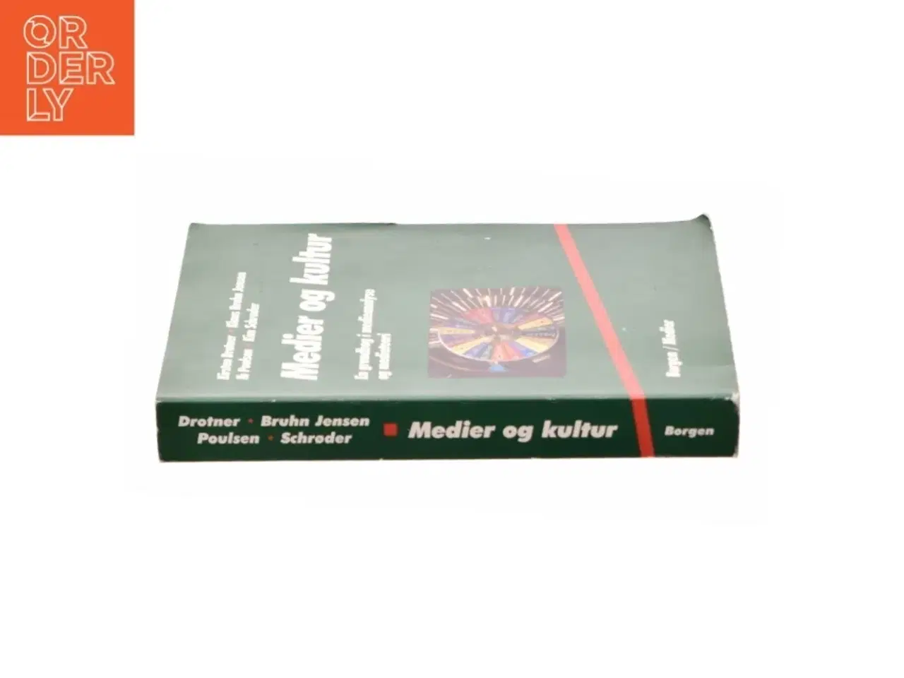 Billede 2 - Medier og Kultur af Kirsten Drotner, Klaus Bruhn Jensen, Ib Poulsen og Kim Schroder