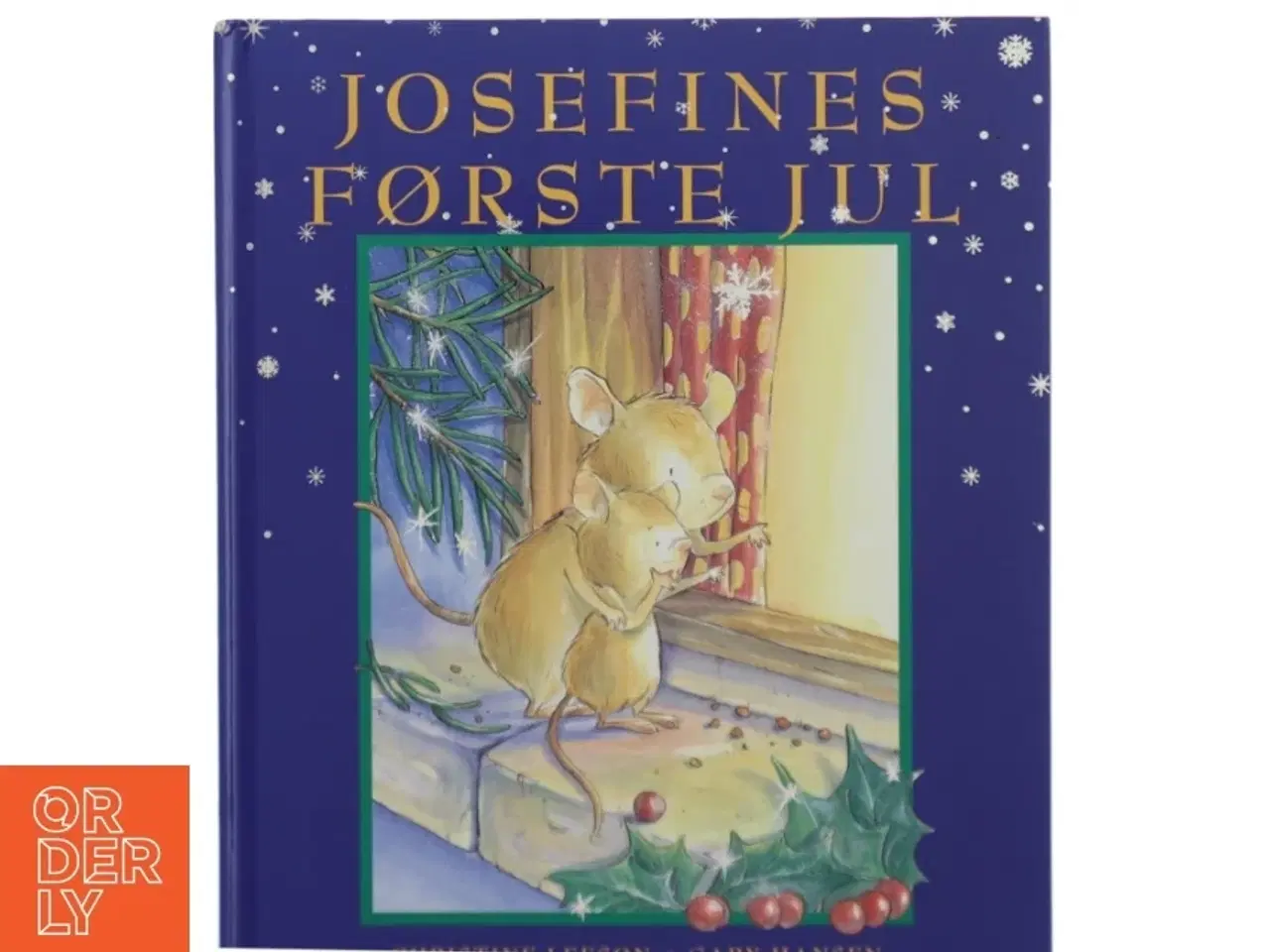 Billede 1 - Josefines første jul af Michelle Leeson og Gary Hansen (bog) fra Bogklubben Rasmus