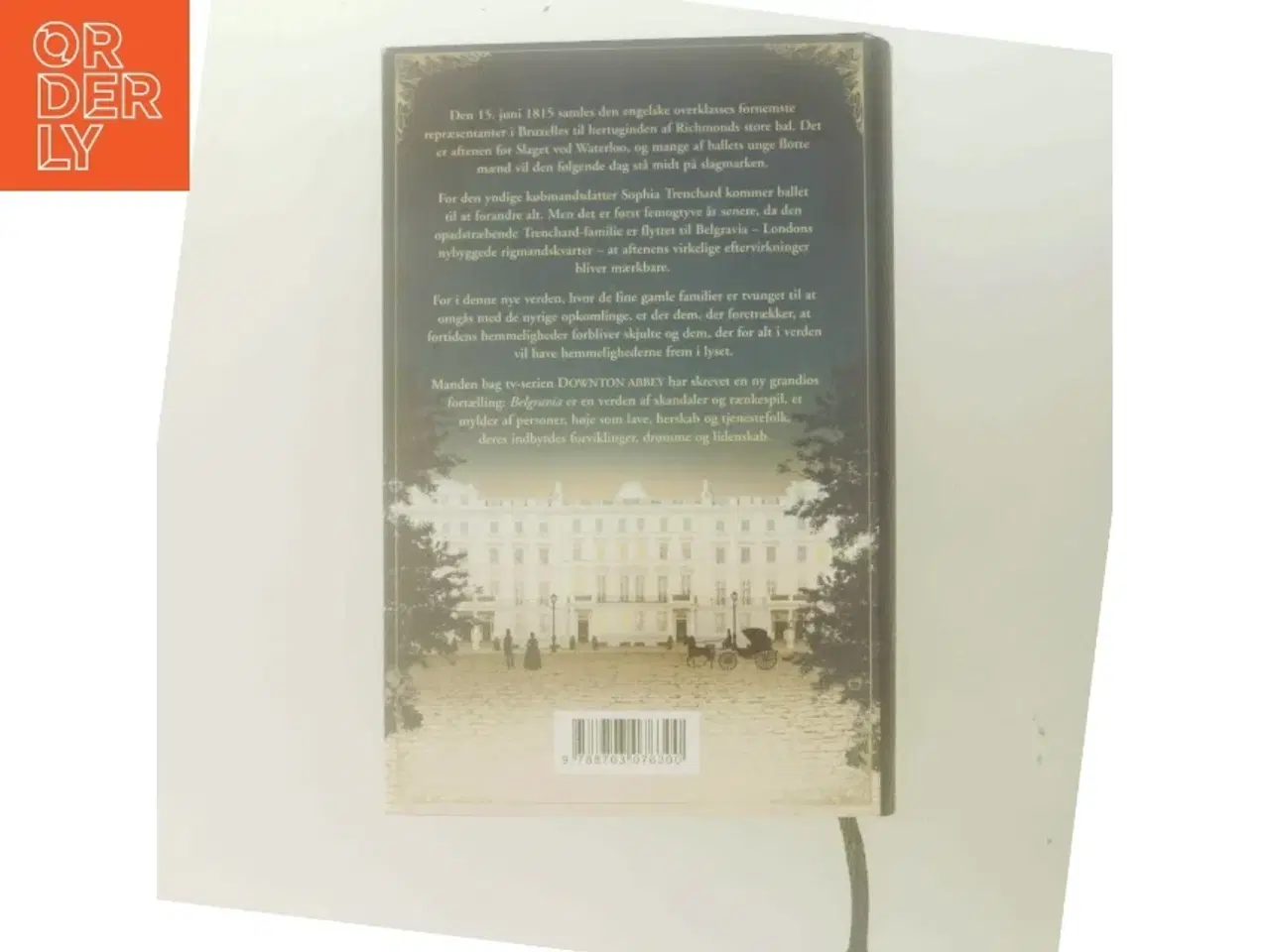 Billede 3 - Belgravia : roman af Julian Fellowes (Bog)