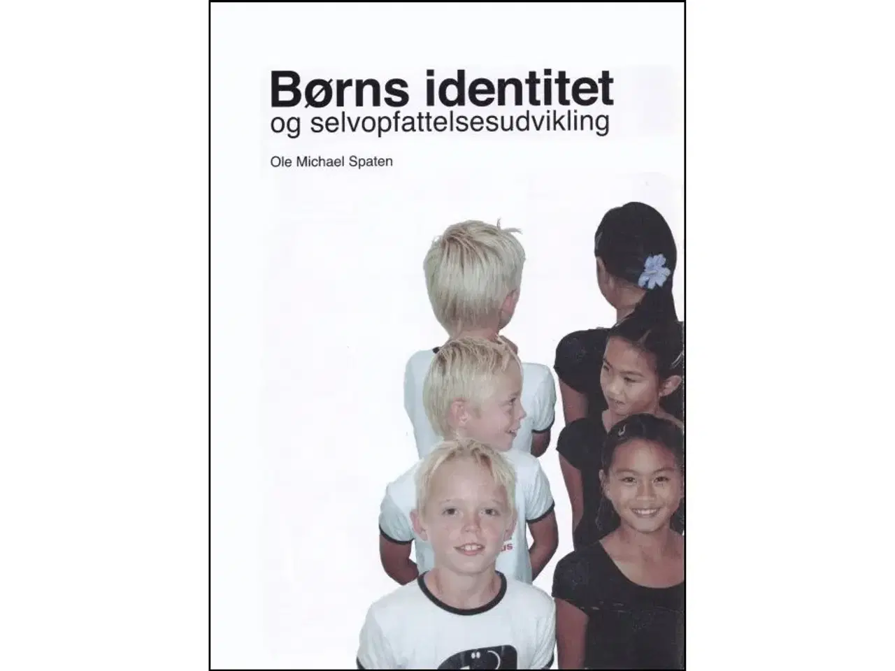 Billede 1 - Børns Identitet og Selvopfattelsesudvikling