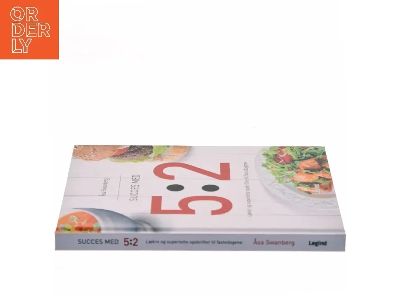 Billede 2 - Succes med 5:2 : lækre og superlette opskrifter til fastedagene af Åsa Swanberg (Bog)