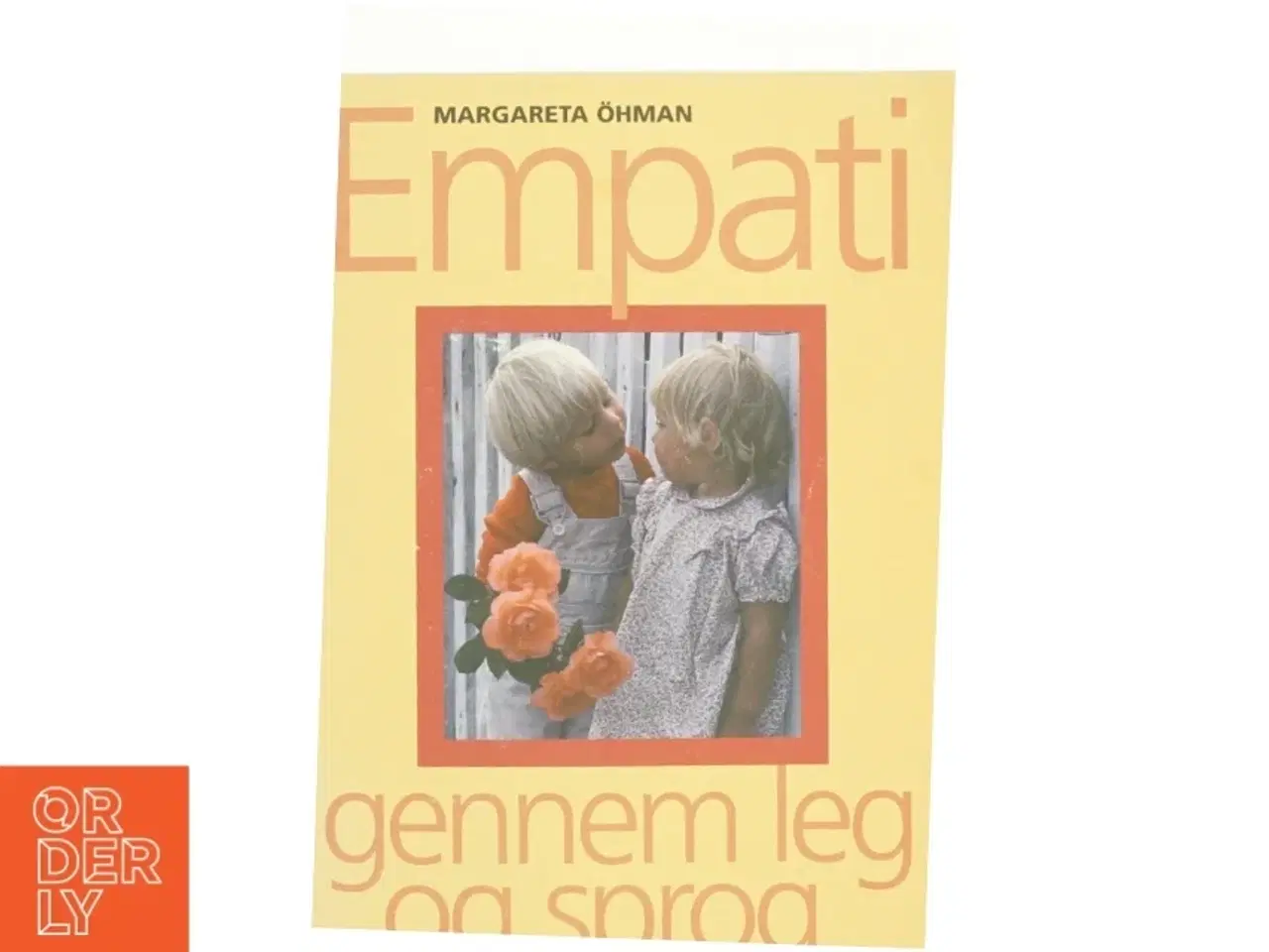 Billede 1 - Empati gennem leg og sprog af Margareta Öhman