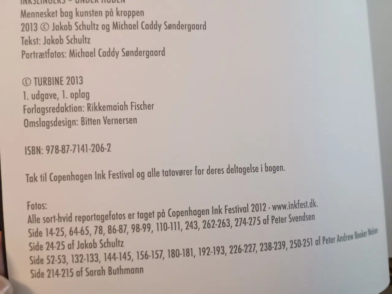 Billede 3 - Inkslingers, Under Huden af Jakob Schultz.