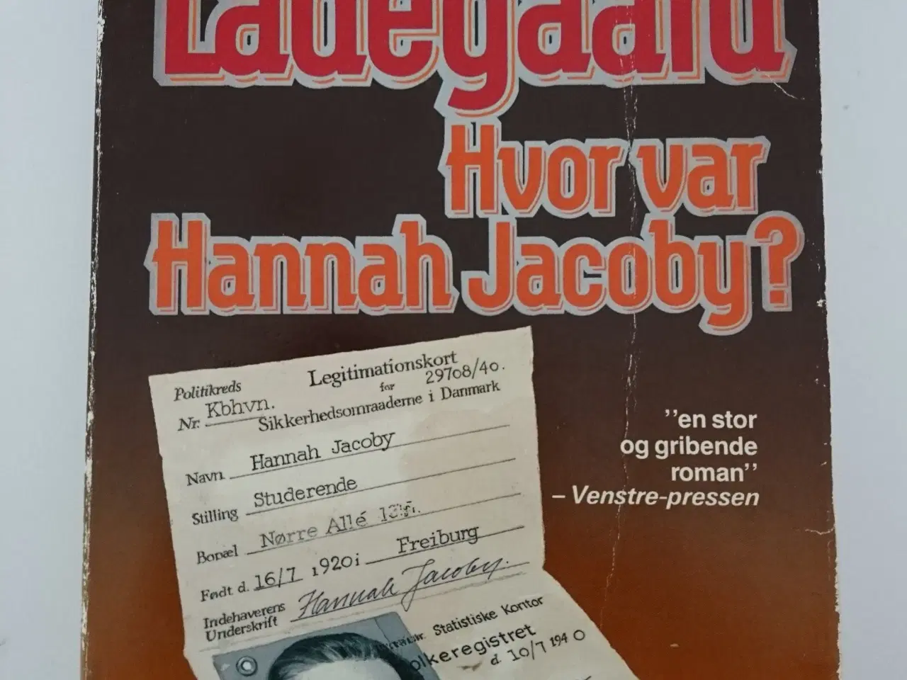 Billede 1 - Hvor var Hannah Jacoby? Af Anna Ladegaard