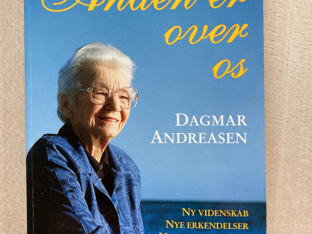 Billede 1 - Ånden er over os, Dagmar Andreasen