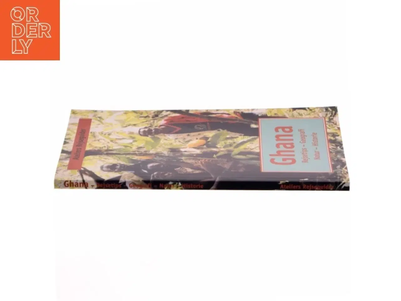 Billede 2 - Ghana : rejsetips, geografi, natur, historie af Ralph Sonne (Bog)