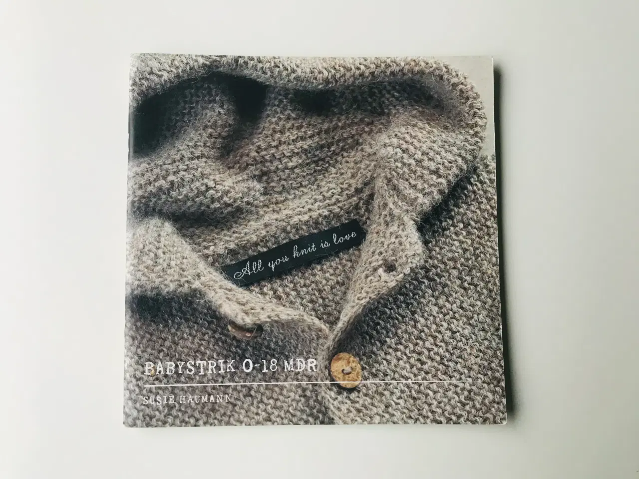 Billede 1 - All you knit is love  Babystrik 0-18 mdr.