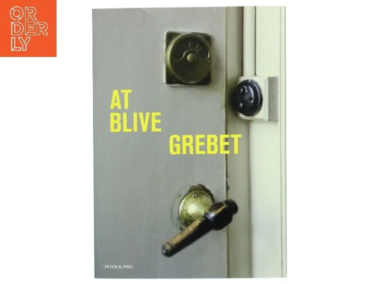 Billede 1 - At blive grebet (Bog)