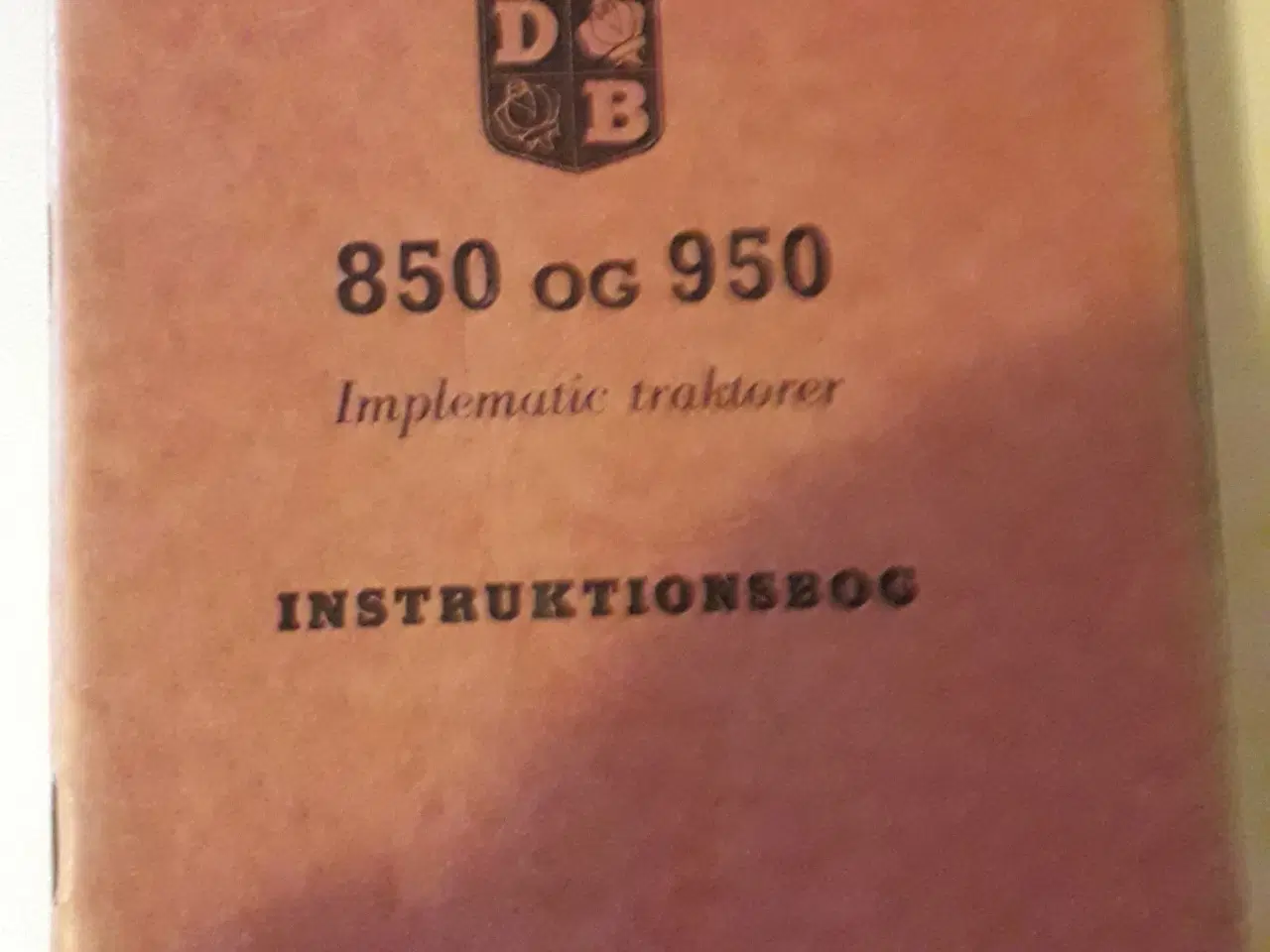 Billede 1 - David Brown  850 / 950  Instruktionsbog 