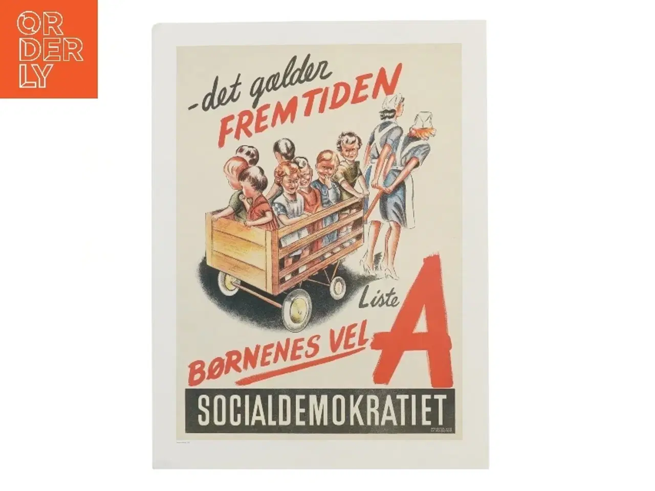 Billede 1 - Plakat med socialdemokratisk tema (str. 30x40 cm)