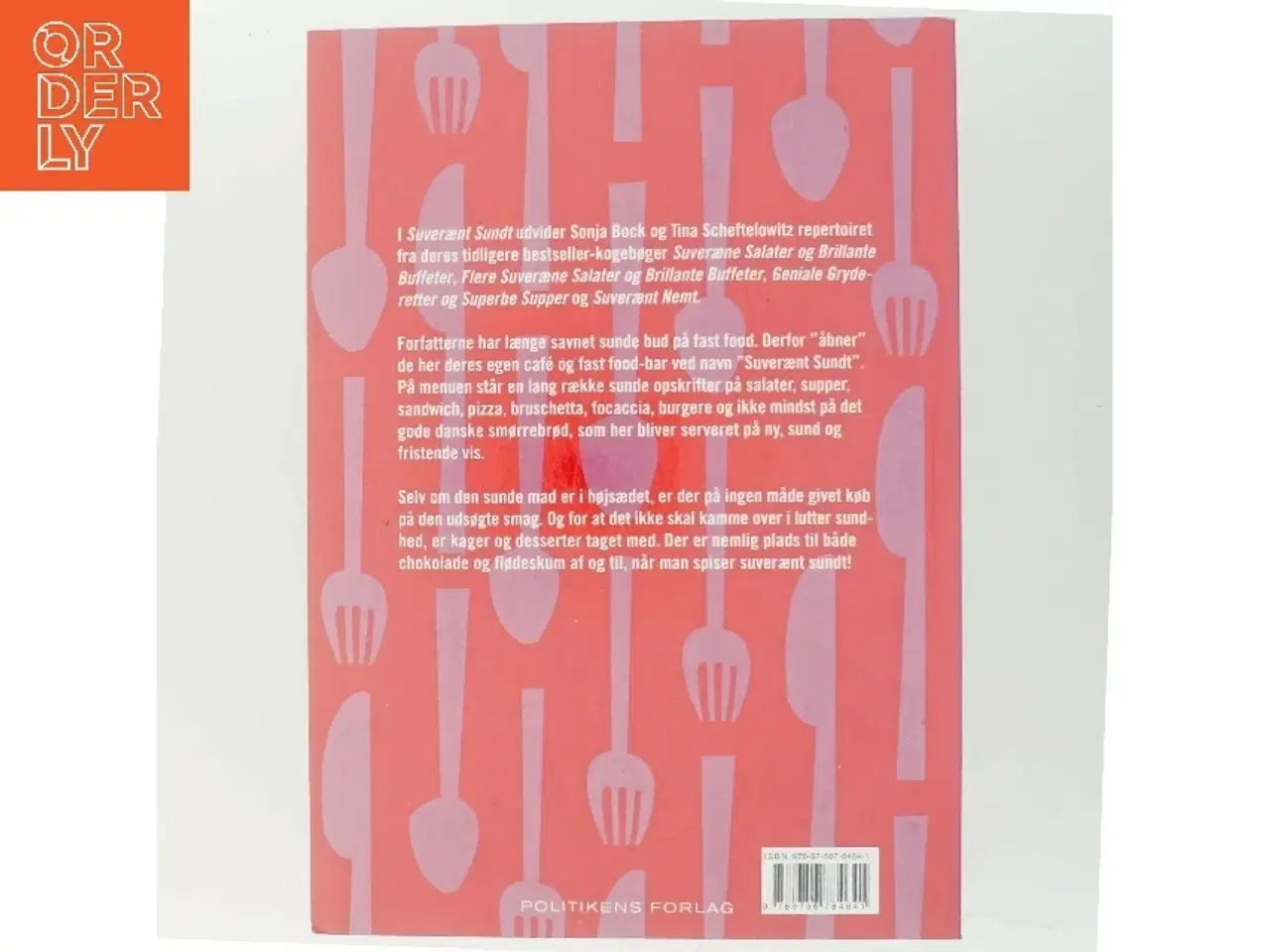 Billede 3 - Suverænt sundt : helsekøkken på høje hæle : salater, sandwich, smørrebrød, supper, bakker, brød, desserter &am