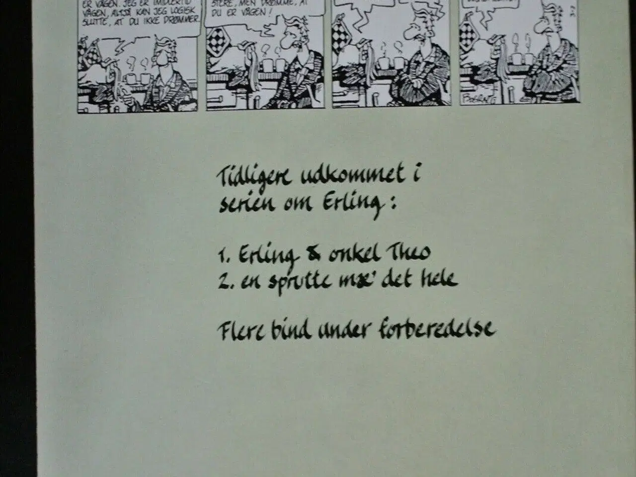 Billede 2 - erling 2 - en sprutte mæ' det hele, Af bo grace, T