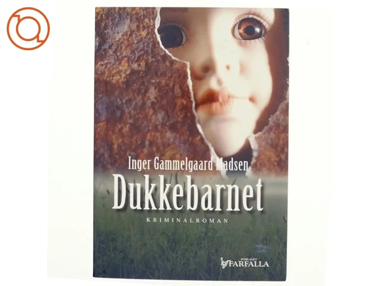 Billede 1 - Dukkebarnet af Inger Gammelgaard Madsen (Bog)