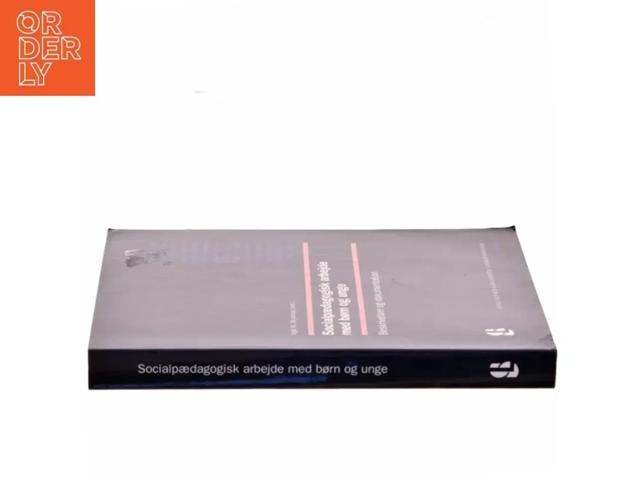 Billede 2 - Socialpædagogisk arbejde med børn og unge af Else Abel (Bog)