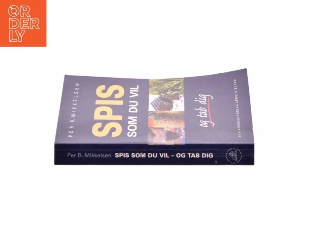 Billede 2 - Spis som du vil og tab dig fra Bog