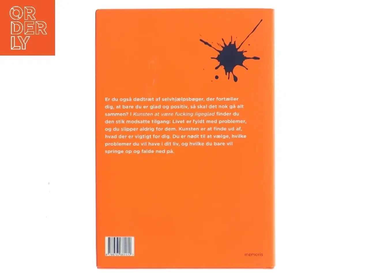 Billede 2 - Kunsten at være f*cking ligeglad af Mark Manson (f. 1984) (Bog)