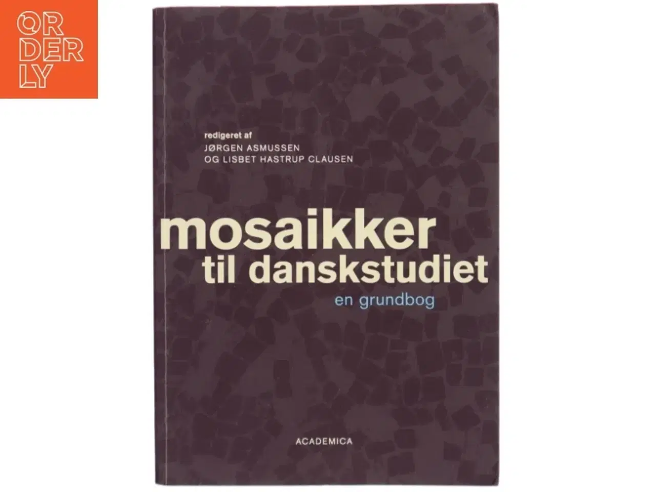 Billede 1 - Mosaikker til danskstudiet : en grundbog (Bog)