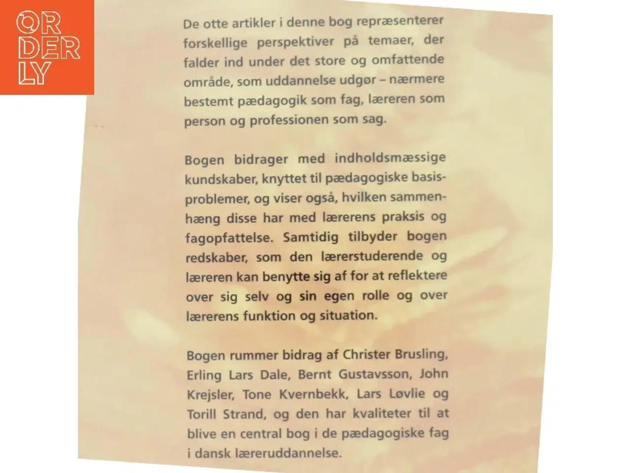 Billede 3 - Pædagogik og lærerprofessionalitet bog fra Forlaget Klim