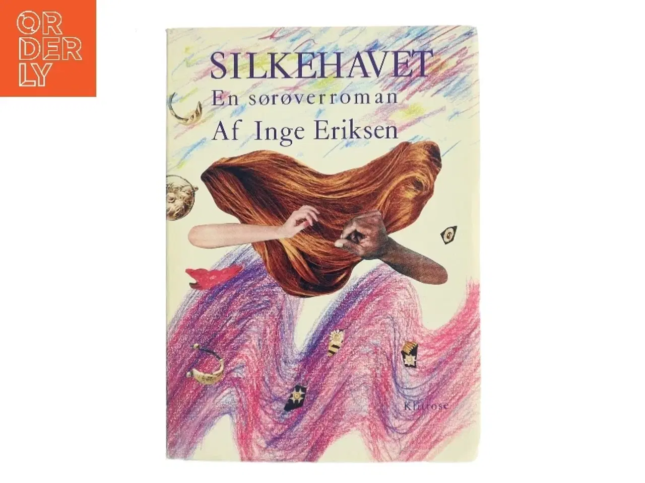 Billede 1 - Silkehavet af Inge Eriksen (Bog)