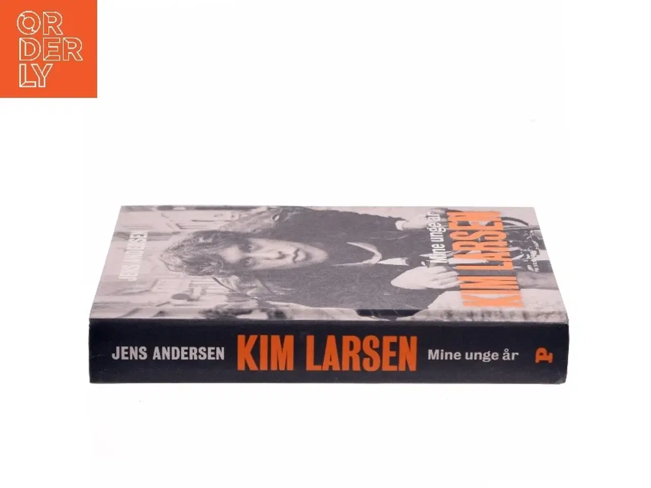 Billede 2 - Kim Larsen : mine unge år af Jens Andersen (f. 1955) (Bog)
